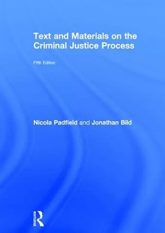 Text and Materials on the Criminal Justice Process cover