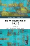 The Anthropology of Police cover