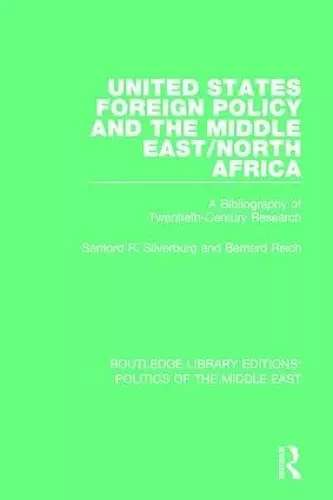 United States Foreign Policy and the Middle East/North Africa cover