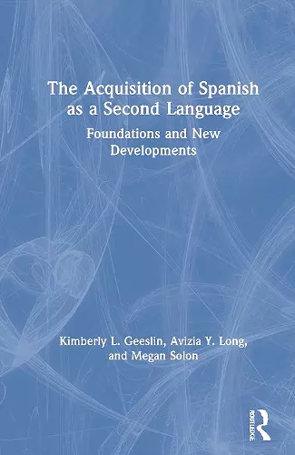 The Acquisition of Spanish as a Second Language cover