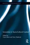 Innovation in Socio-Cultural Context cover