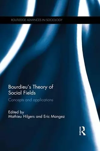 Bourdieu's Theory of Social Fields cover