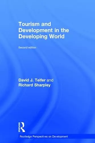 Tourism and Development in the Developing World cover