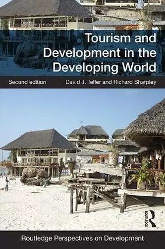 Tourism and Development in the Developing World cover