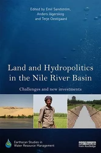 Land and Hydropolitics in the Nile River Basin cover