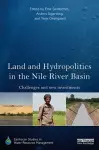 Land and Hydropolitics in the Nile River Basin cover