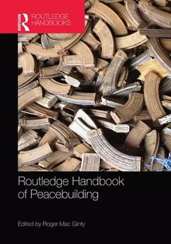 Routledge Handbook of Peacebuilding cover