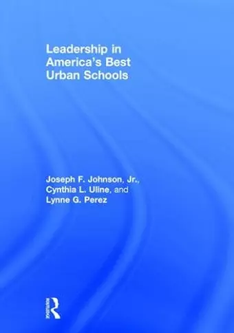 Leadership in America's Best Urban Schools cover