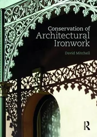 Conservation of Architectural Ironwork cover