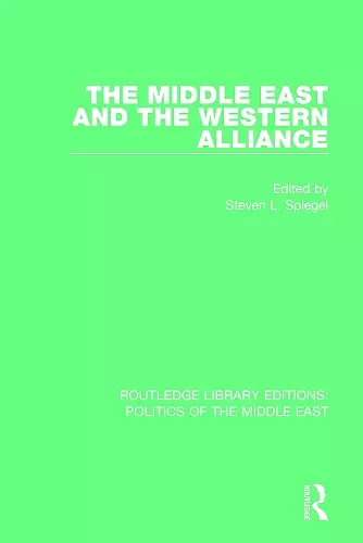 The Middle East and the Western Alliance cover