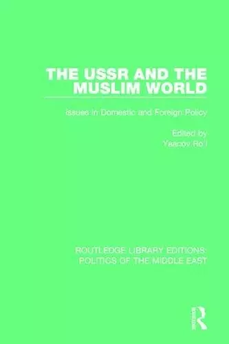 The USSR and the Muslim World cover