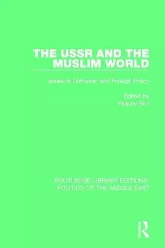 The USSR and the Muslim World cover