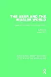 The USSR and the Muslim World cover