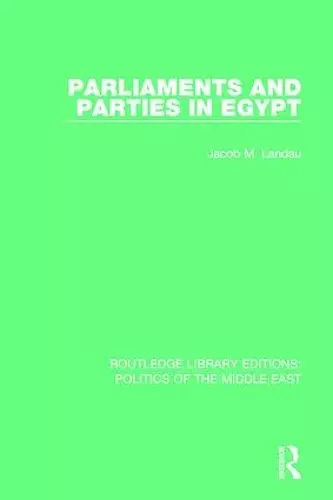 Parliaments and Parties in Egypt cover