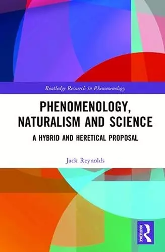 Phenomenology, Naturalism and Science cover