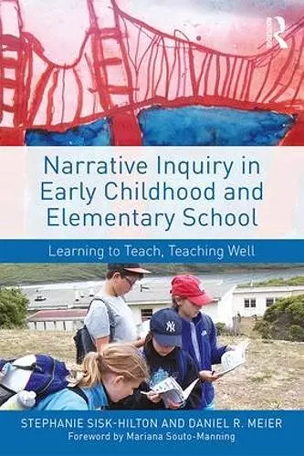 Narrative Inquiry in Early Childhood and Elementary School cover