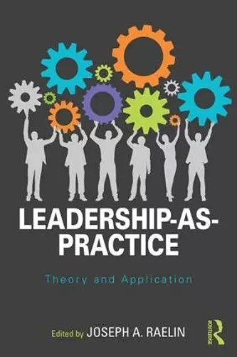 Leadership-as-Practice cover