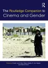 The Routledge Companion to Cinema & Gender cover