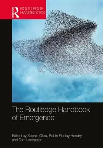 The Routledge Handbook of Emergence cover