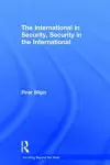 The International in Security, Security in the International cover