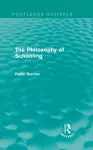 The Philosophy of Schooling cover