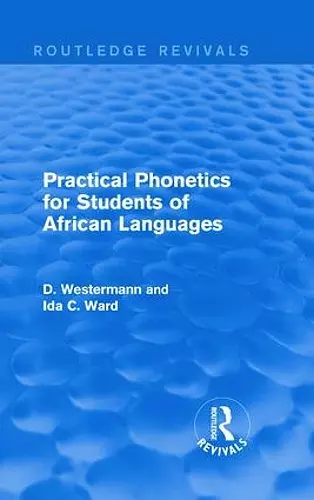 Practical Phonetics for Students of African Languages cover