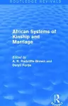 African Systems of Kinship and Marriage cover