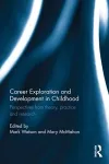 Career Exploration and Development in Childhood cover