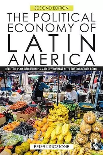 The Political Economy of Latin America cover