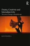 Drama, Creativity and Intersubjectivity cover