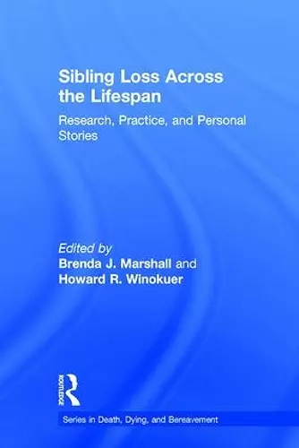 Sibling Loss Across the Lifespan cover