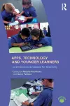 Apps, Technology and Younger Learners cover