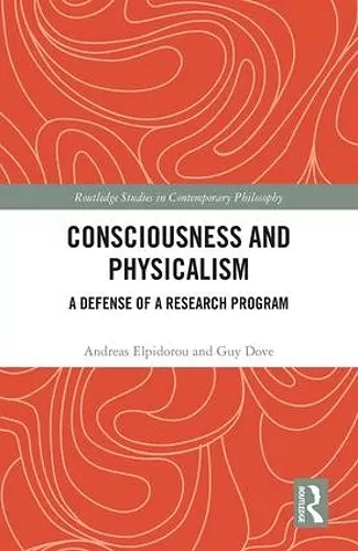 Consciousness and Physicalism cover