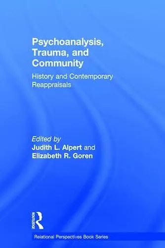 Psychoanalysis, Trauma, and Community cover