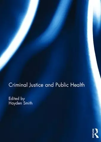 Criminal Justice and Public Health cover