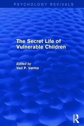 The Secret Life of Vulnerable Children cover