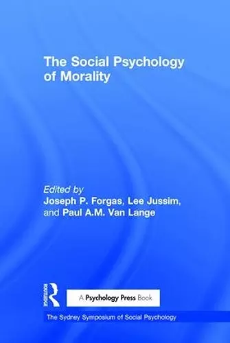 The Social Psychology of Morality cover