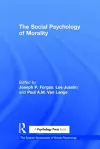 The Social Psychology of Morality cover