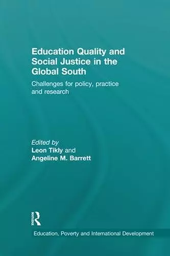 Education Quality and Social Justice in the Global South cover