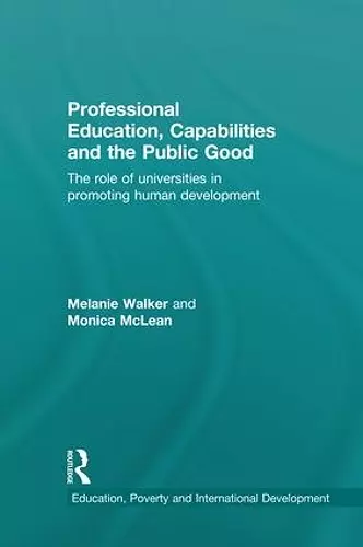 Professional Education, Capabilities and the Public Good cover