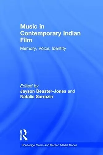 Music in Contemporary Indian Film cover