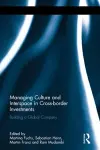 Managing Culture and Interspace in Cross-border Investments cover