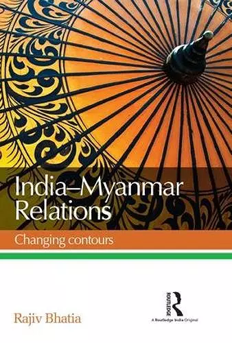 India--Myanmar Relations cover