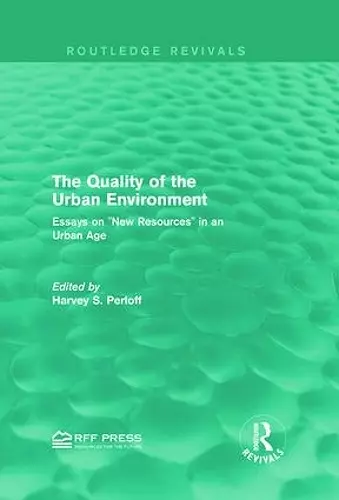 The Quality of the Urban Environment cover