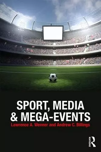 Sport, Media and Mega-Events cover