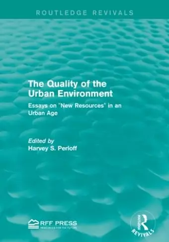 The Quality of the Urban Environment cover