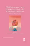 Child Autonomy and Child Governance in Children's Literature cover