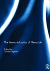 The Memorialization of Genocide cover