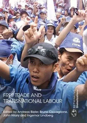 Free Trade and Transnational Labour cover