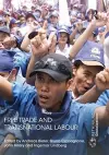 Free Trade and Transnational Labour cover